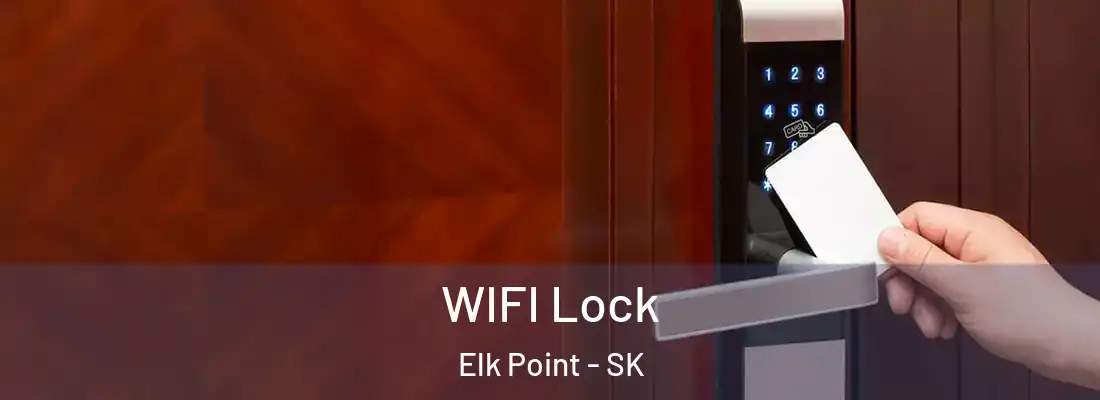  WIFI Lock Elk Point - SK