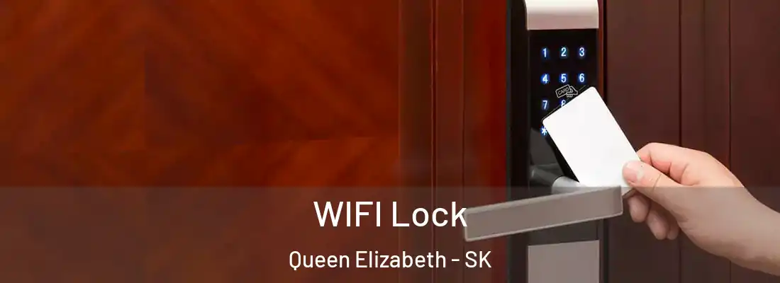  WIFI Lock Queen Elizabeth - SK