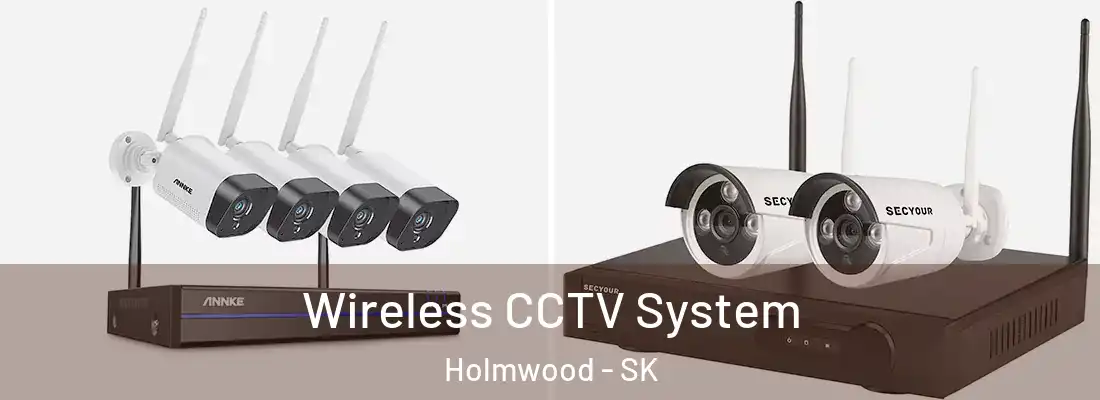  Wireless CCTV System Holmwood - SK