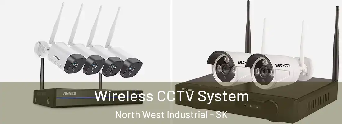  Wireless CCTV System North West Industrial - SK
