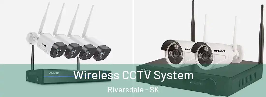  Wireless CCTV System Riversdale - SK