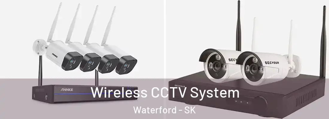  Wireless CCTV System Waterford - SK